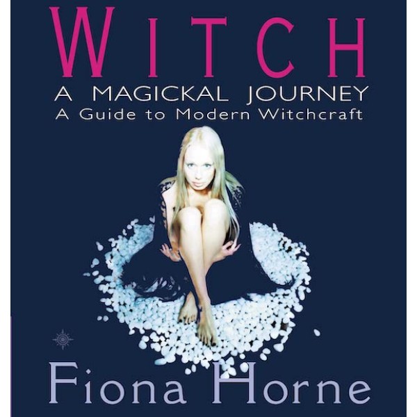 Book Witch A Magickal Journey - Fiona Horne